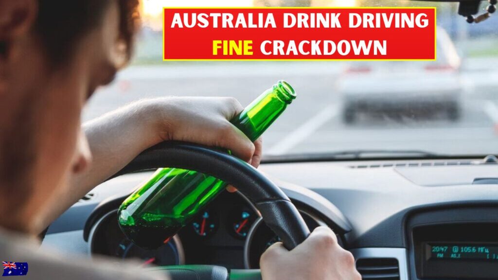 Australia Drink Driving Fine Crackdown