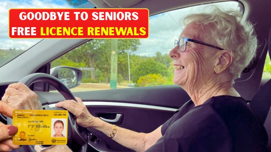 G00dbye to Seniors Free Licence Renewals