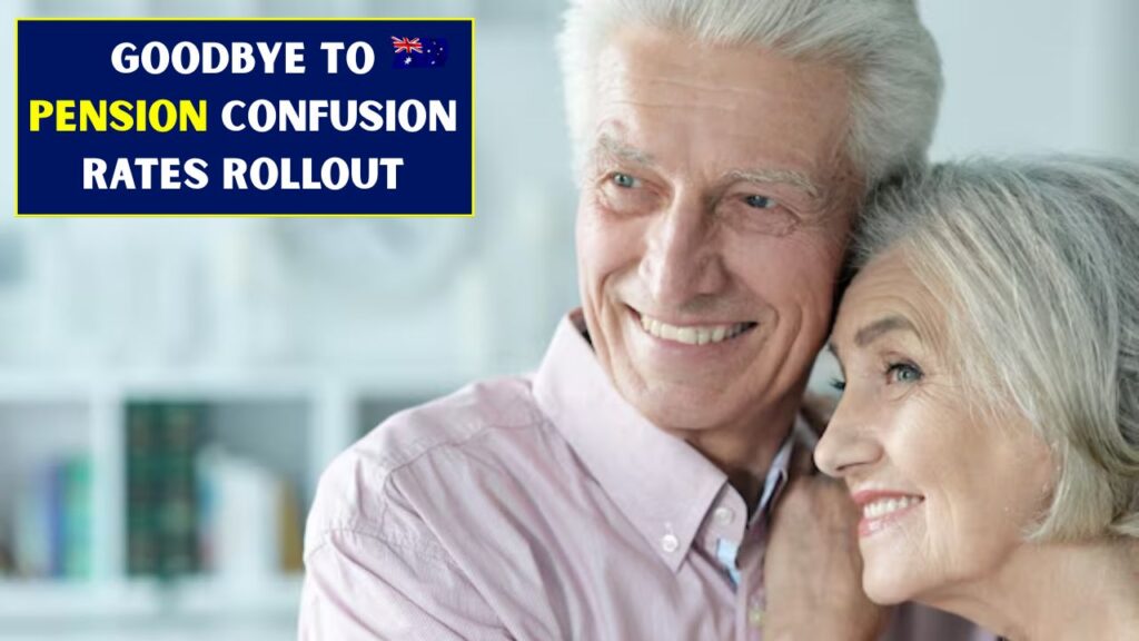 Goodbye Pension Confusion Rates Rollout