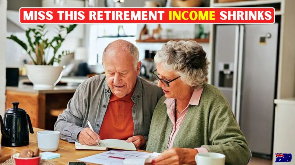Miss This Retirement Income Shrinks